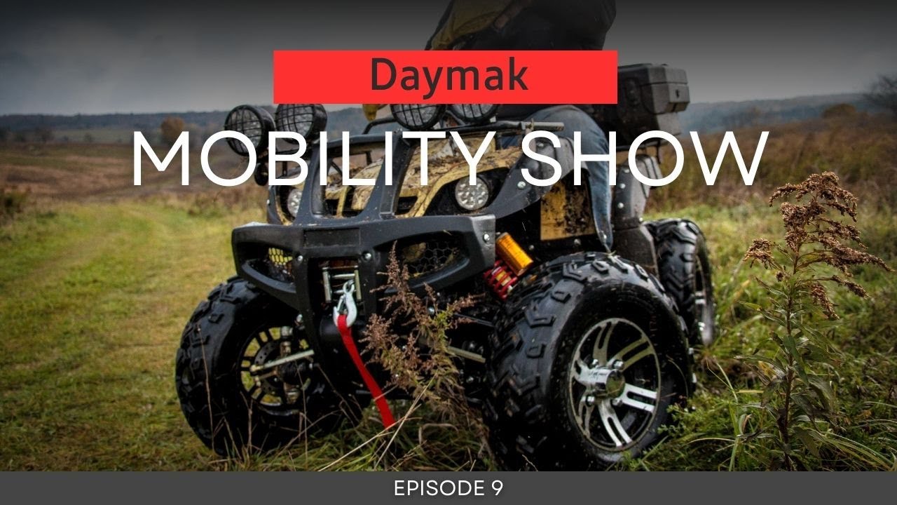 Mobility Show Episode 9: Unleashing the Beast AWD ATV Deluxe – Presented by Daymak