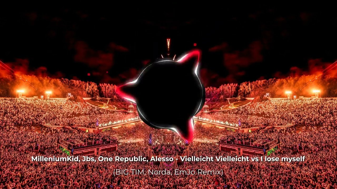 Vielleicht Vielleicht x If I Lose Myself (BIG TIM, Norda, EmJo Remix)