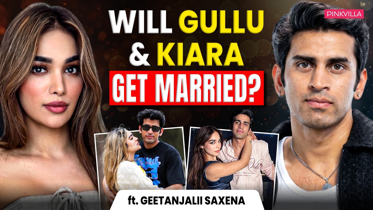 &ldquo;Kyra Is Very Lucky For Gullu&rdquo; ❤️ Geetanjali Saxena Predicts Gullu's Love Life & Marriage| Pinkvilla