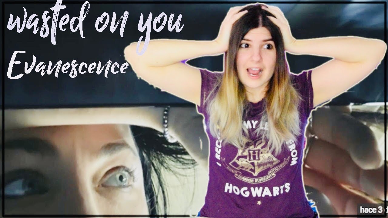 CANTANTE 🎤 REACCIONA 🥰 WASTED ON YOU EVANESCENCE NUEVO SINGLE