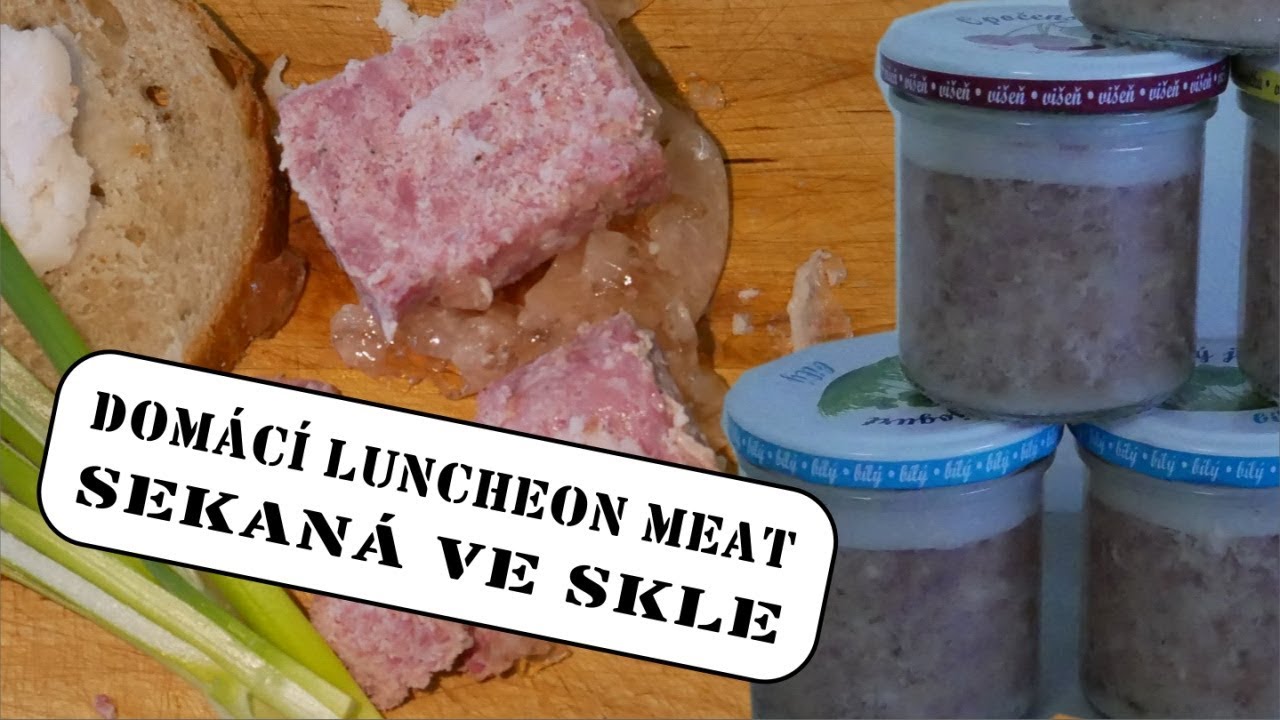 Domácí sekaná ve sklenici | Domácí luncheon meat | Luxusní domácí vepřová konzerva