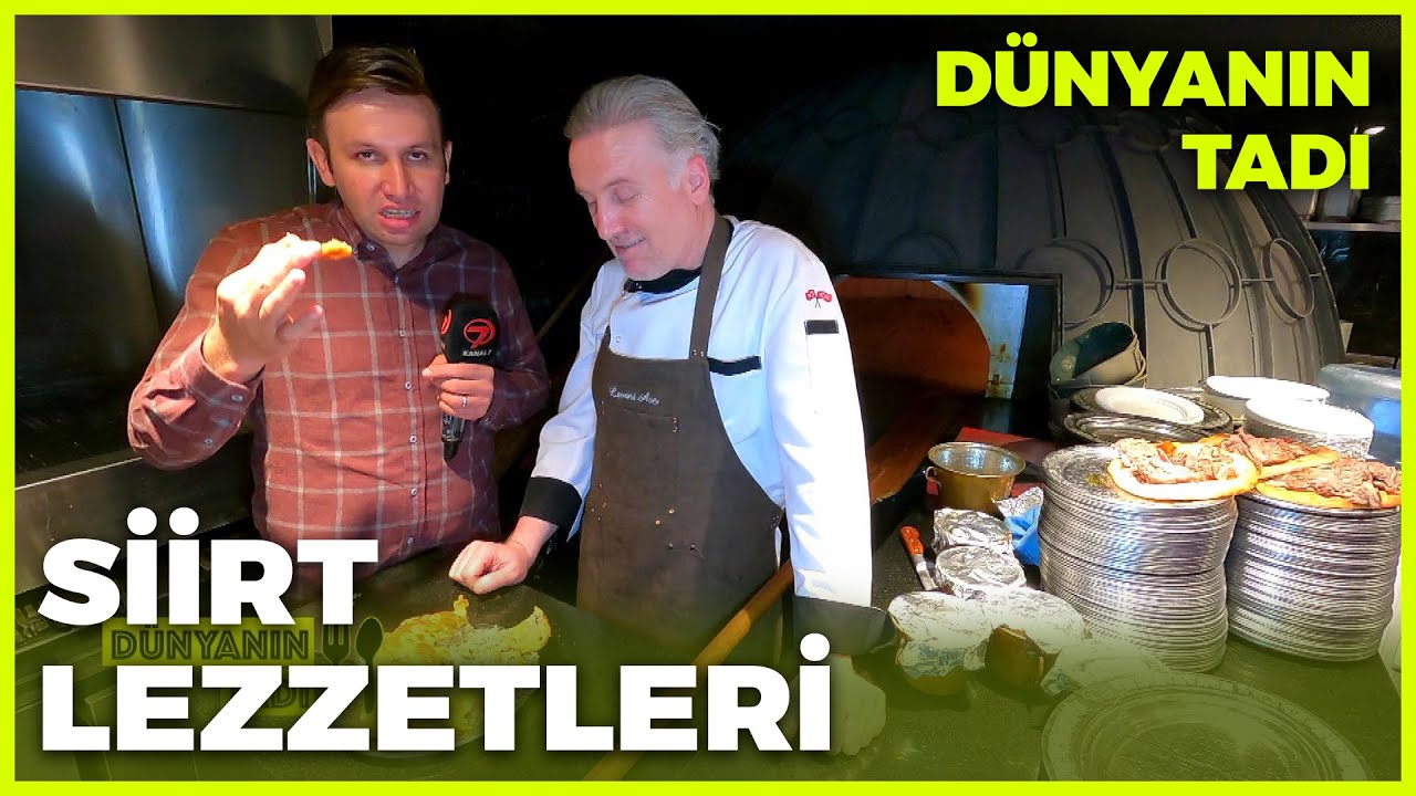 Dünyanın Tadı - Siirt Lezzetleri | 10 Nisan 2021