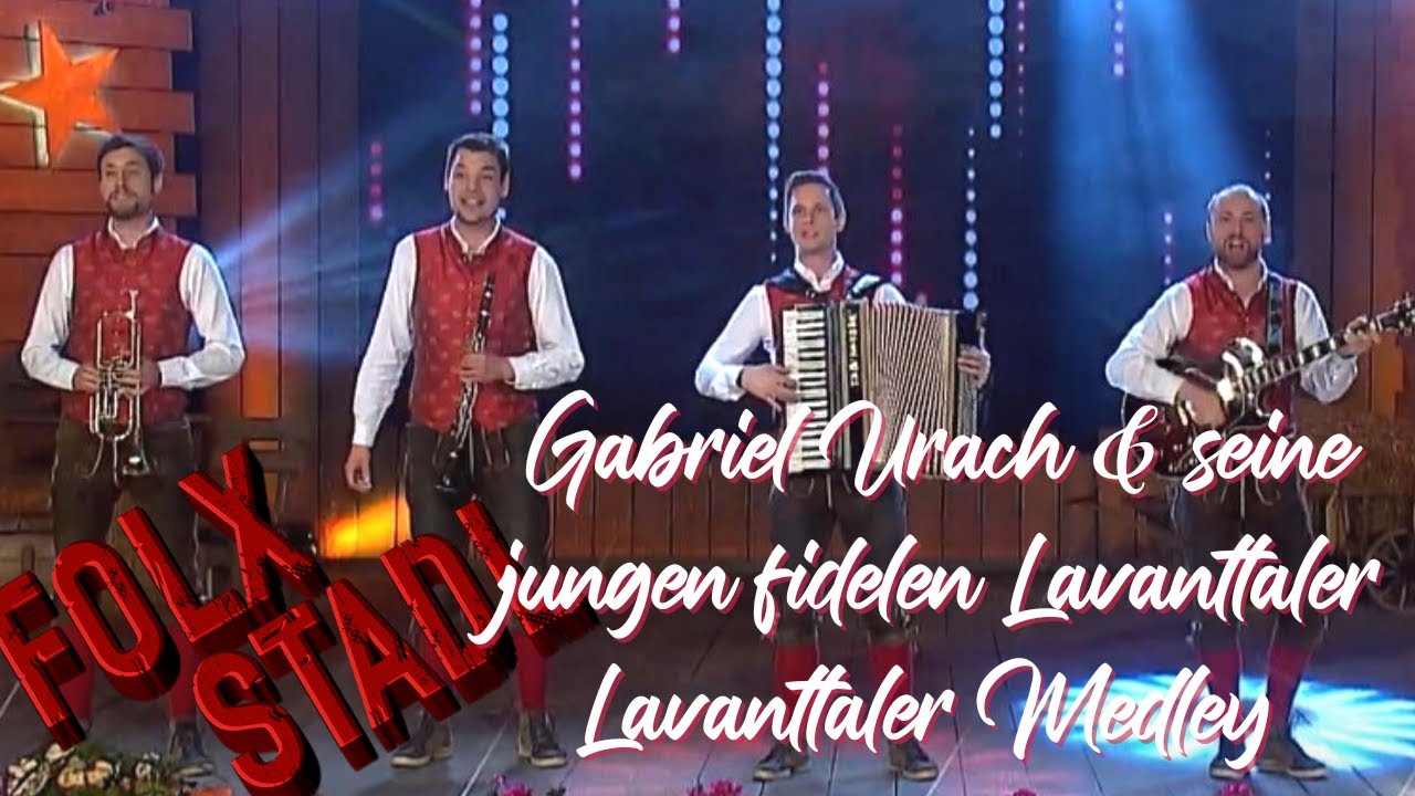 Gabriel Urach & seine jungen fidelen Lavanttaler - Lavanttaler Medley | VOLKSMUSIK | FOLX STADL