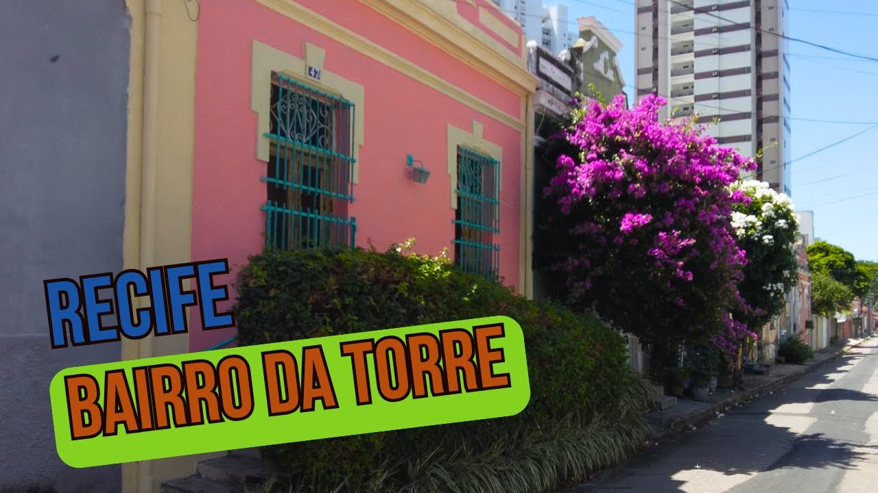 Caminhada pelo Bairro da Torre no Recife: Um dos Bairros Mais Tradicionais da Cidade
