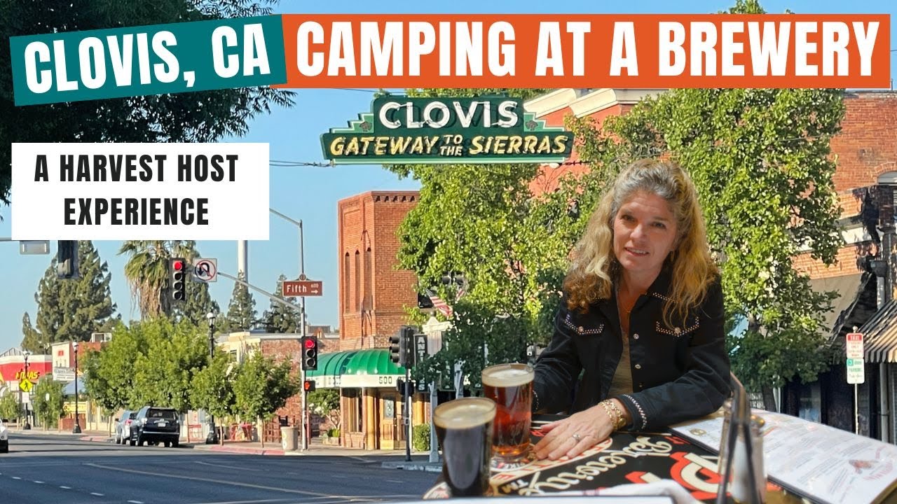 Camping at a Brewery | Clovis California | Airstream | Harvest Hosts