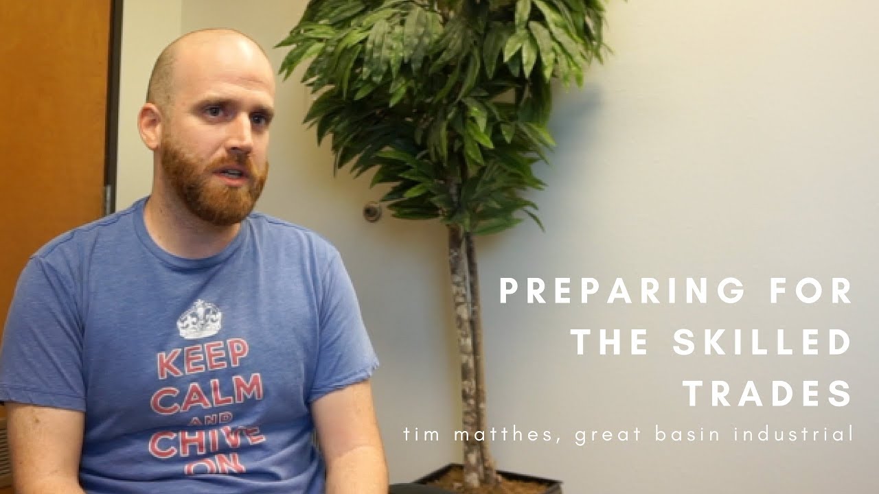 Preparing for the Skilled Trades | Tim Matthes