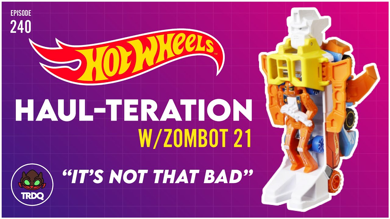 TRDQ: Hot Wheels BIG RIGS Haul-teration Review