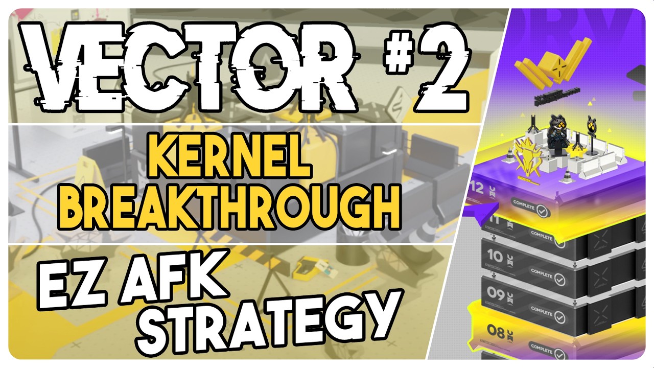 VEC-01 to VEC-12 + SP1 to SP6 | Vector Breakthrough #2 Kernel | AFK Easy Strategy 【Arknights アークナイツ】