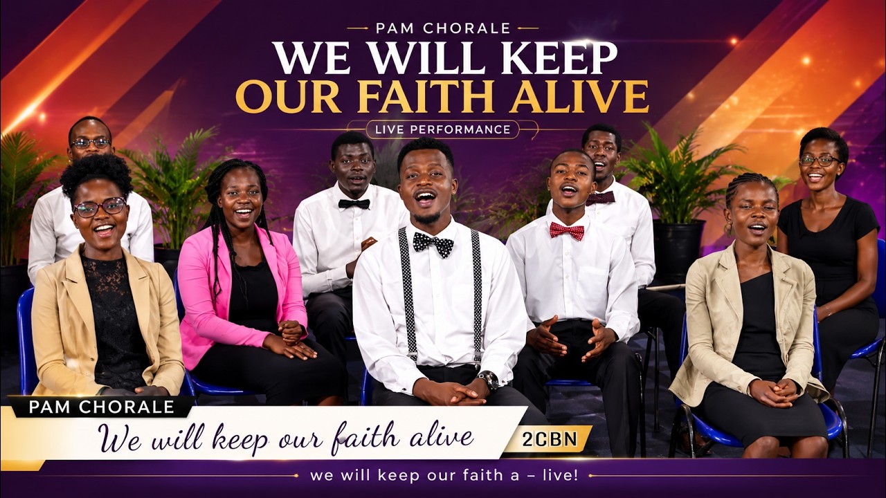We will keep our faith alive | PAM Chorale (The Premier Academy of Music Choir)