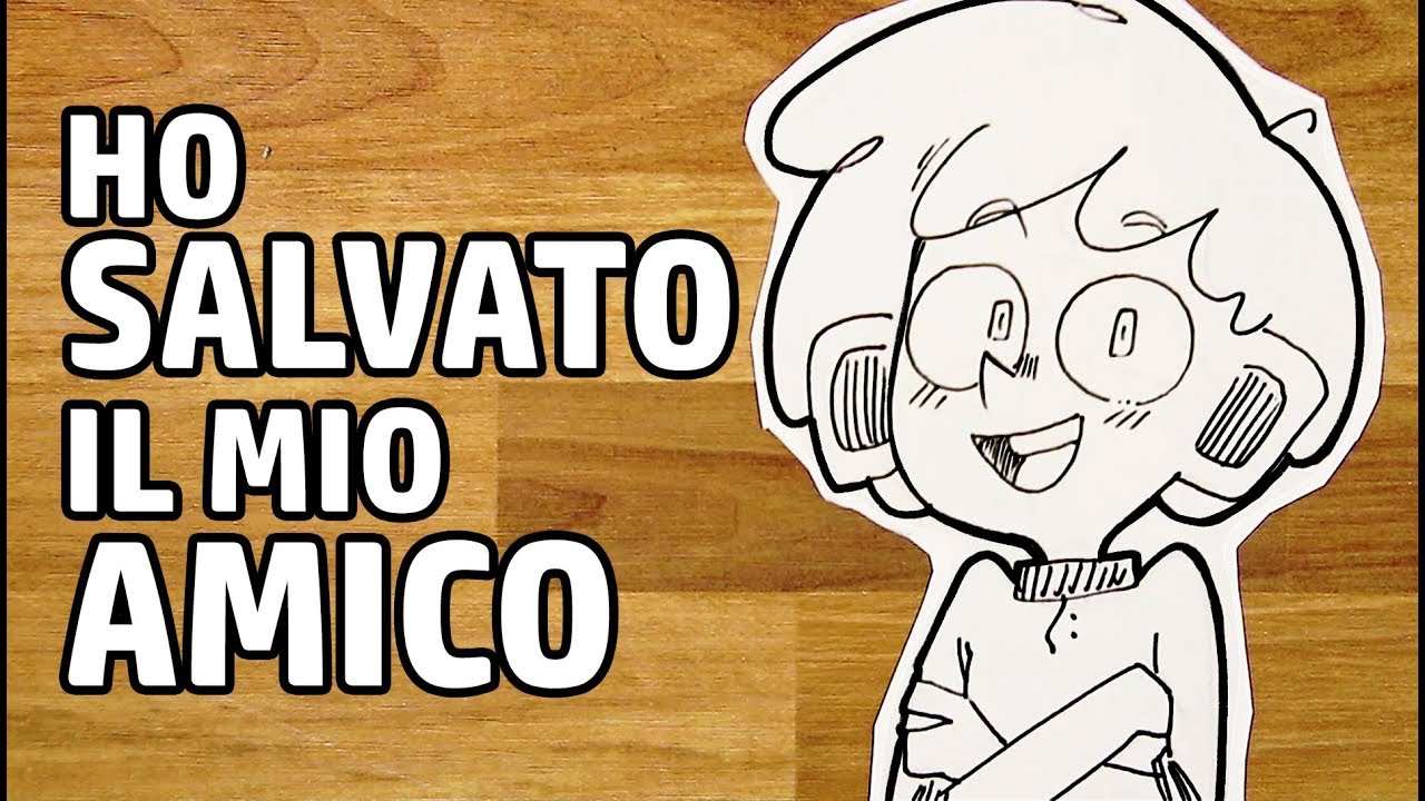 Quella volta che SALVAI LA VITA AL MIO AMICO