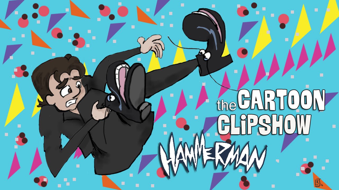 Cartoon Clipshow: 35 - Hammerman