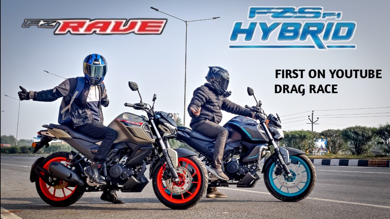 Yamaha FZ Rave Vs FZS  V4 Hybrid | Drag Race | First On Youtube