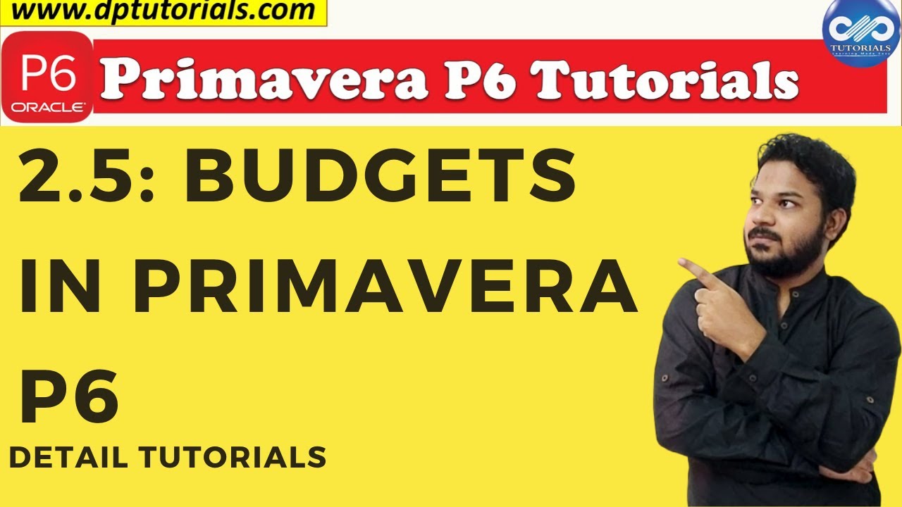 2.5 : Primavera Learning - Budgets in Primavera P6 || Primavera tutorials