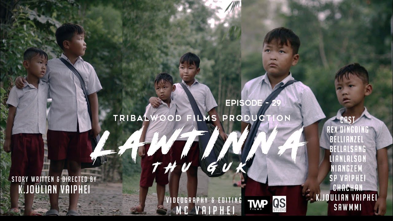 LAWTINNA THUGUK - EPISODE - 29