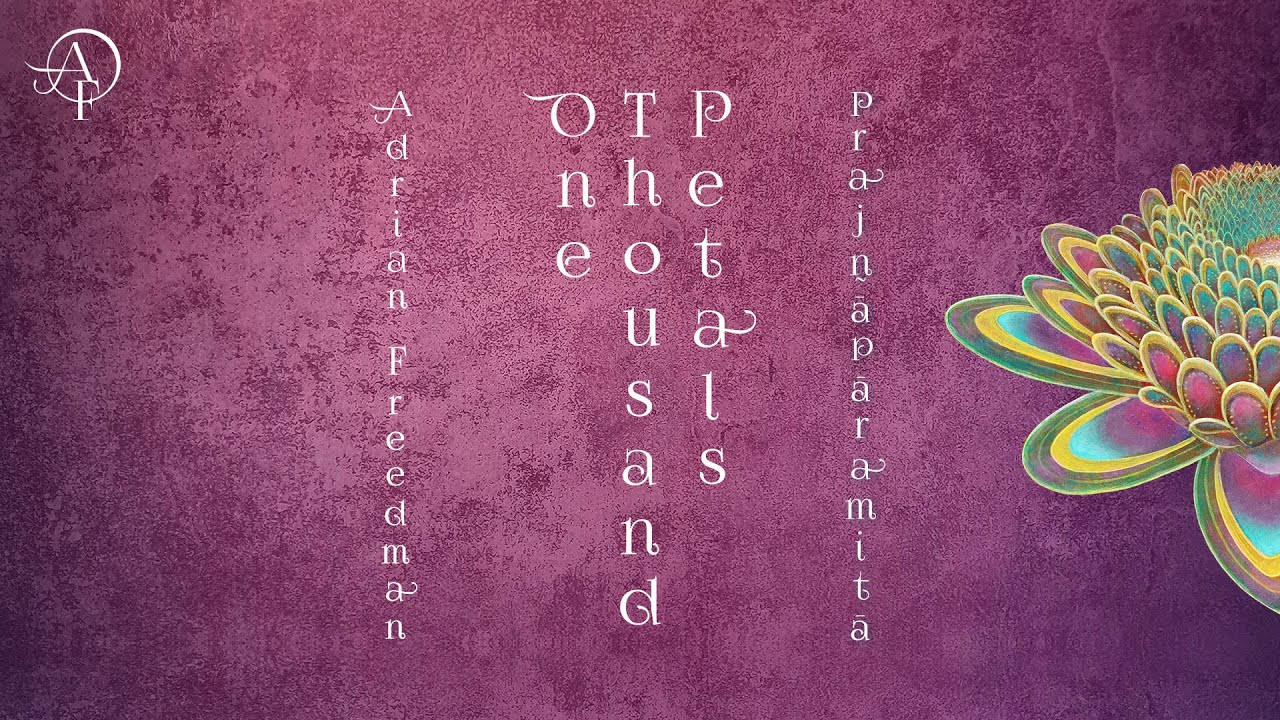 Heart Sutra * Lyric Video * Adrian Freedman feat. Deva Premal