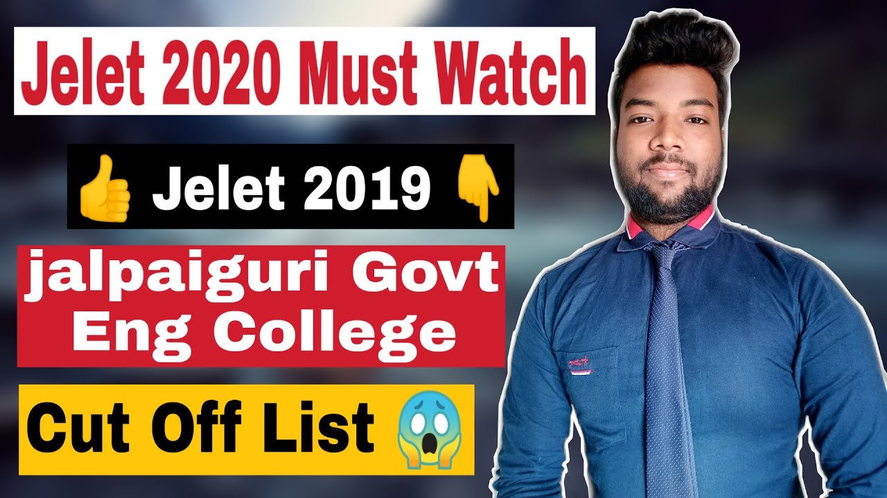 Jelet✔2020😱Jalpaiguri Government Engineering College Cut Off List 2019 with Fee Structure😲Know Rank?