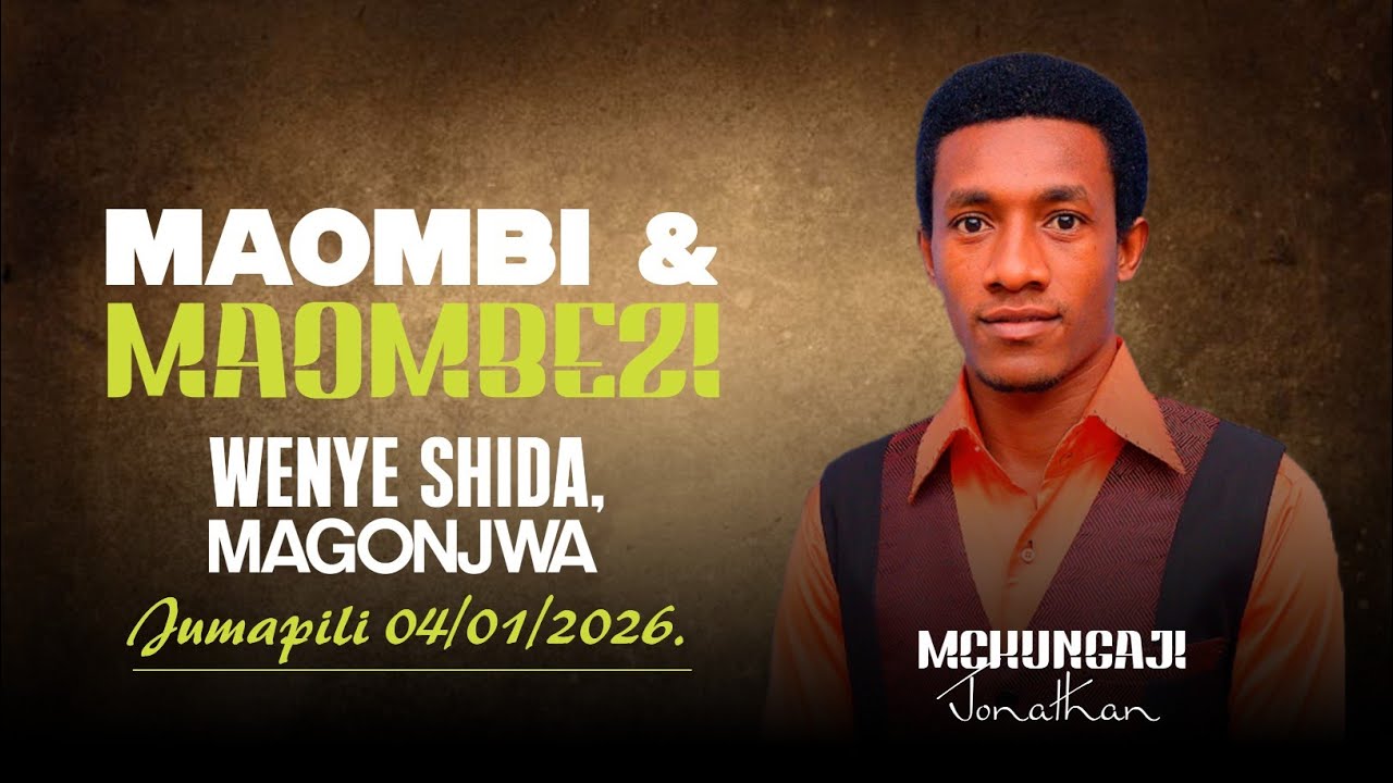 MAOMBI NA MAOMBEZI JUMAPILI 04/01/2026, WENYE SHIDA NA MAGONJWA.