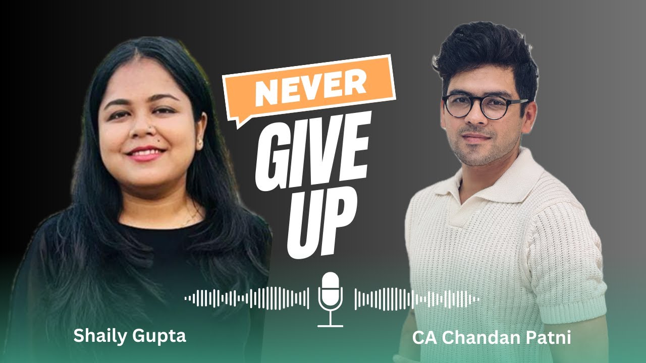 Journey from 7 Attempts in CA Inter to 1st Attempt Success in CA Finals | CA Chandan Patni