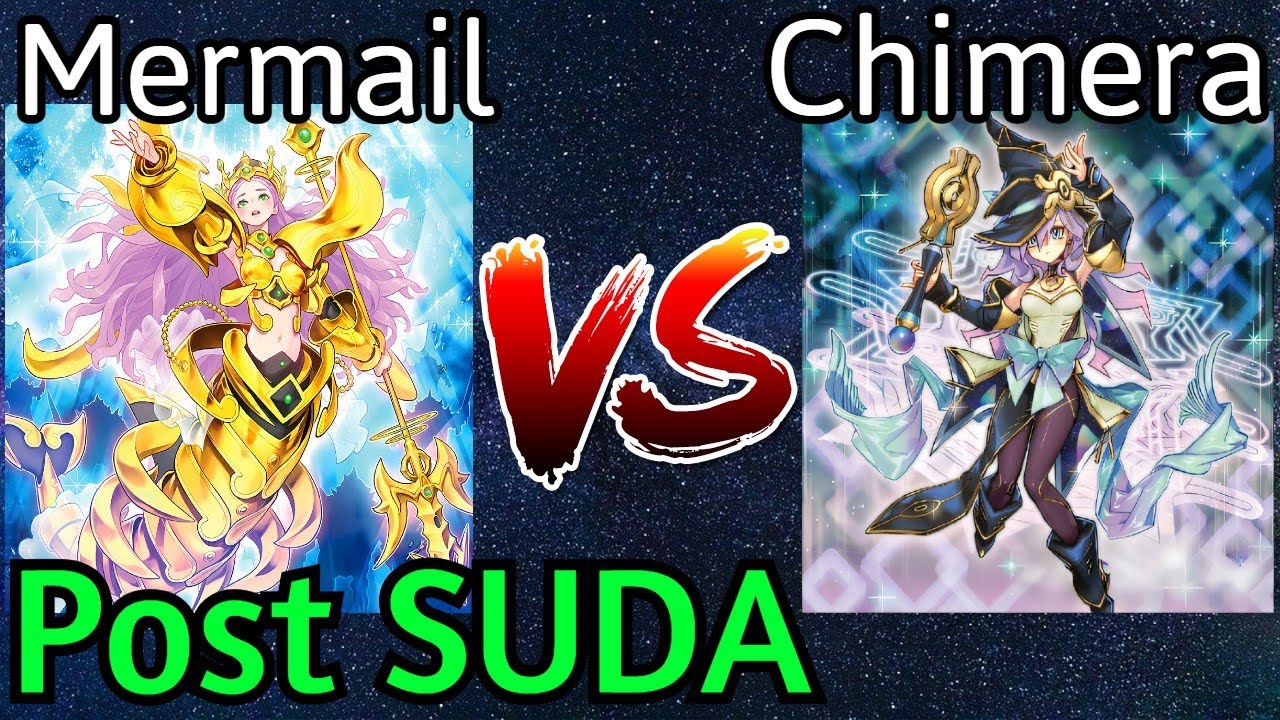 Mermail Vs Chimera Fiendsmith Post SUDA Yu-Gi-Oh!