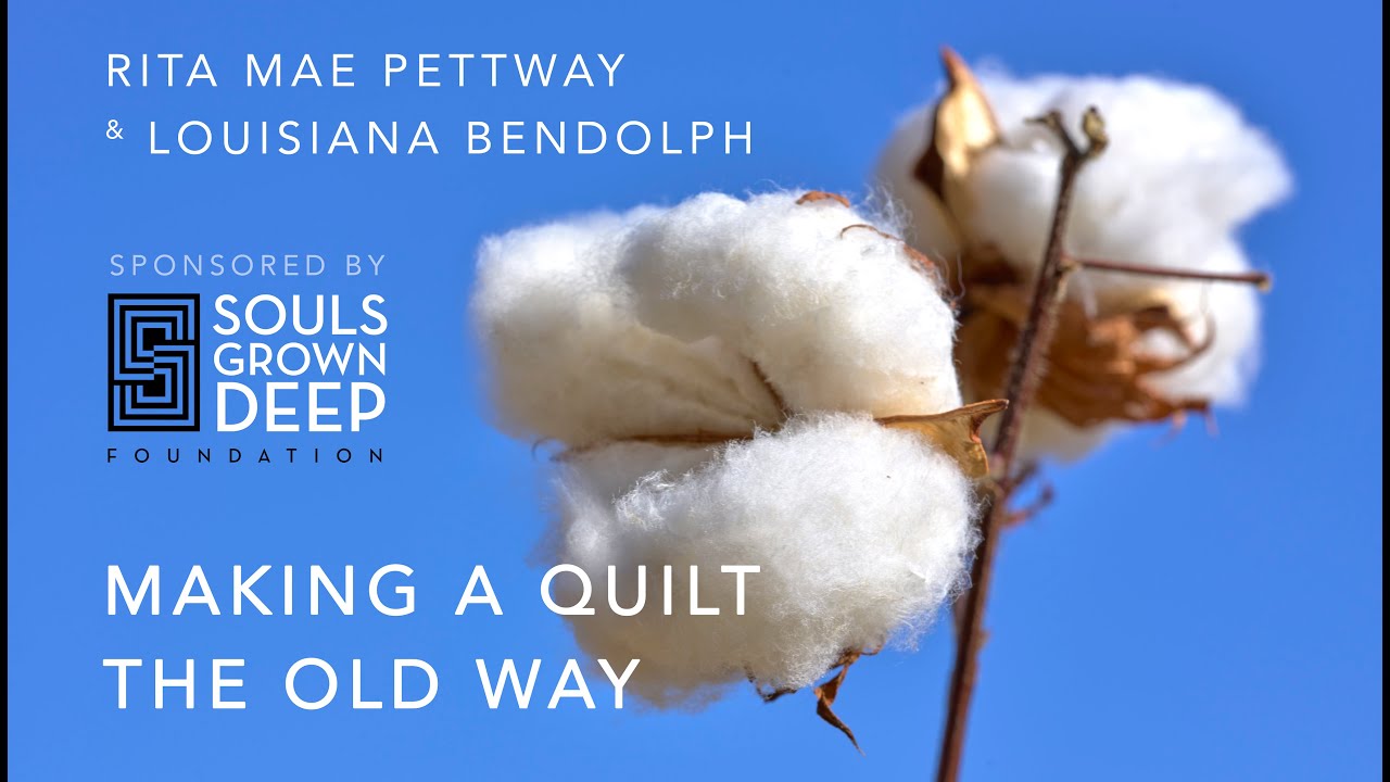 Making a Gee's Bend Quilt the Old Way