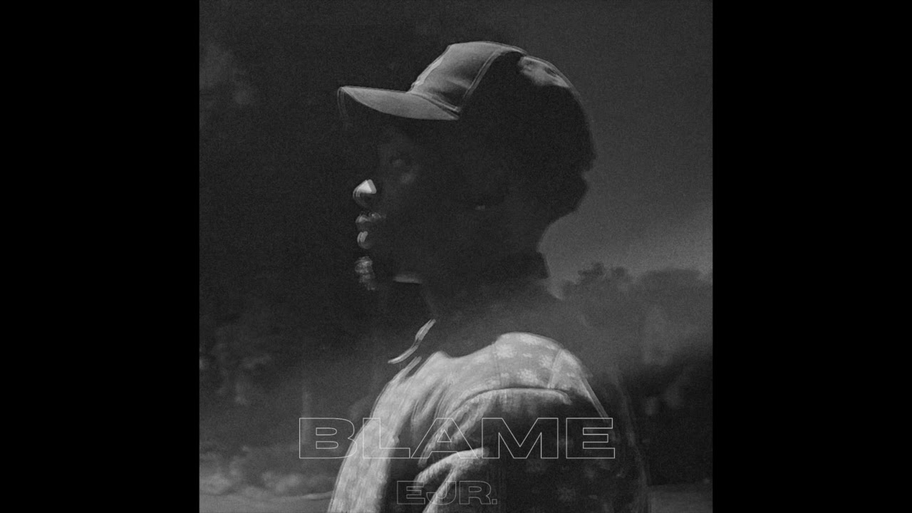 EJR SMITH - BLAME (Official Audio)