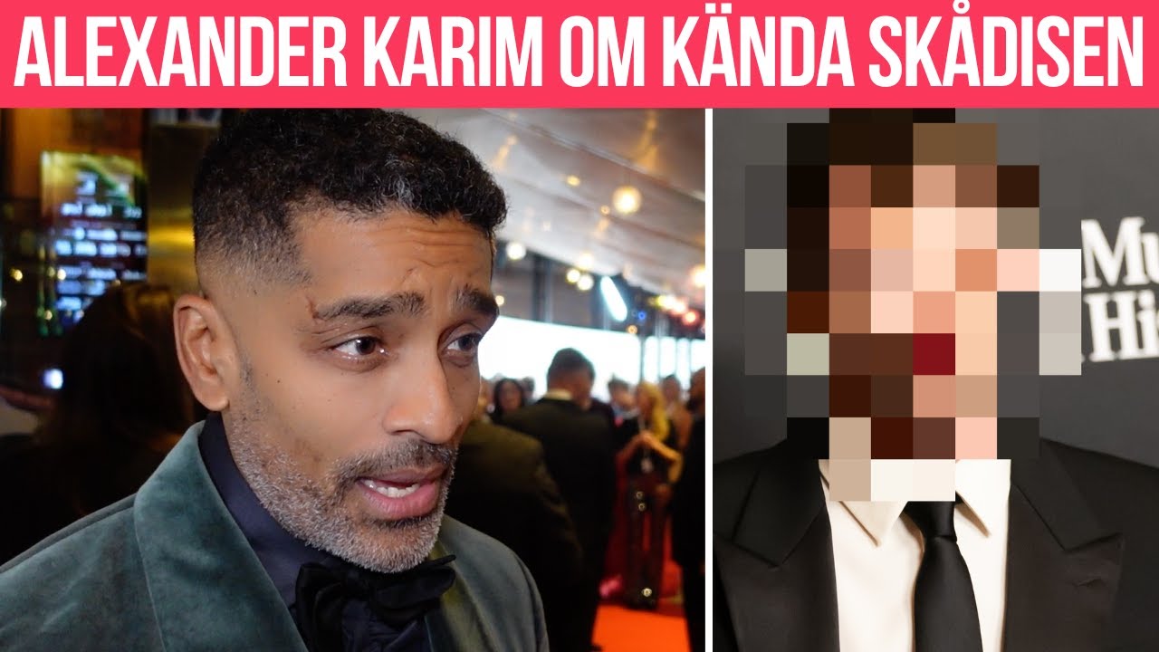 Alexander Karims ärliga ord om världsstjärnan