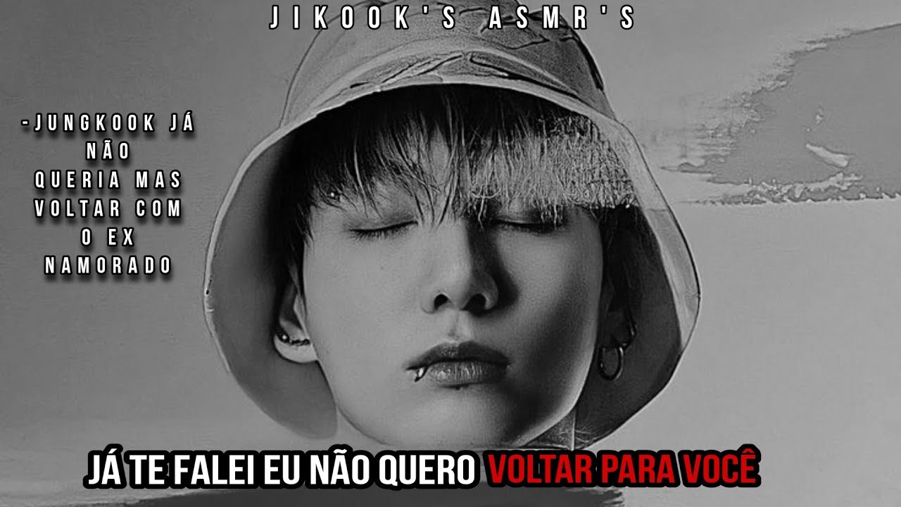 •ASMR JIKOOK|| 𝗘𝘂 𝗷𝗮́ 𝘁𝗲 𝗳𝗮𝗹𝗲𝗶 𝗲𝘂 𝗻𝗮̃𝗼 𝗾𝘂𝗲𝗿𝗼 𝘃𝗼𝗹𝘁𝗮𝗿 𝗽𝗮𝗿𝗮 𝘃𝗼𝗰𝗲̂.