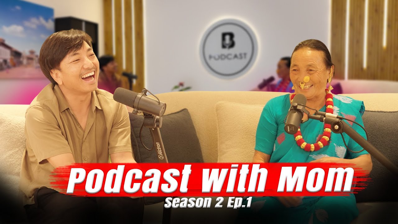 Podcast With Mom &hearts;️ Biswa Limbu Podcast Season 2 Ep 1