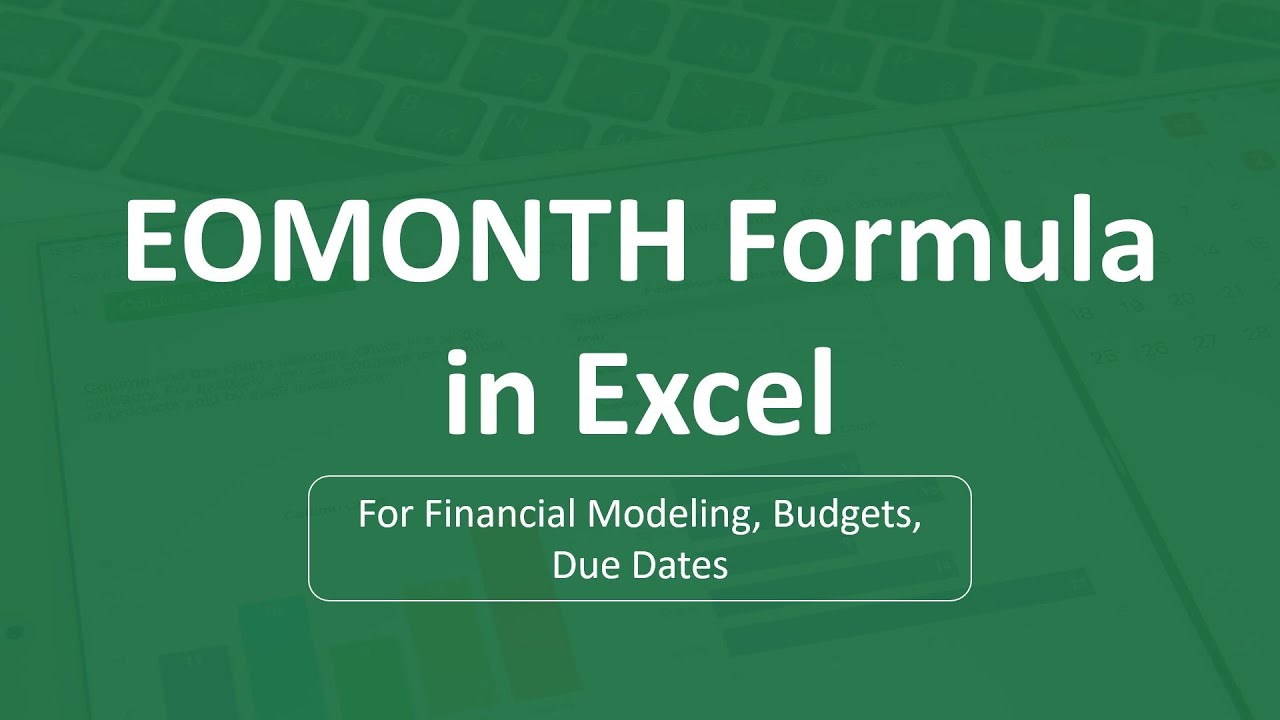 EOMONTH Formula in Excel | How to use EOMONTH Function in Excel