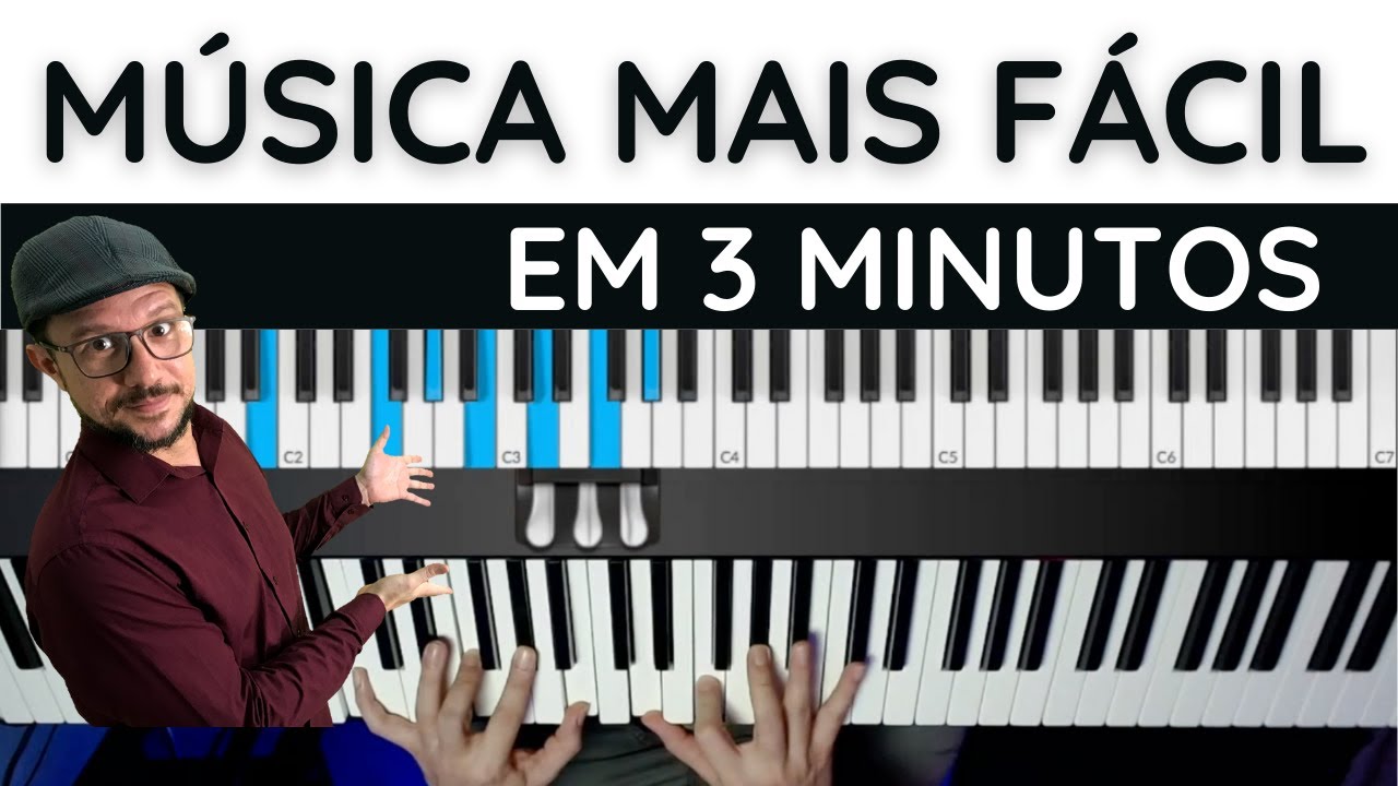 Qual a música mais fácil do mundo
