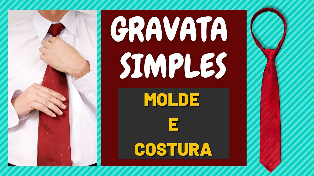 COMO FAZER GRAVATA SIMPLES - MOLDE E COSTURA - Você não tem que ser alfaiate pra fazer gravata! DIY