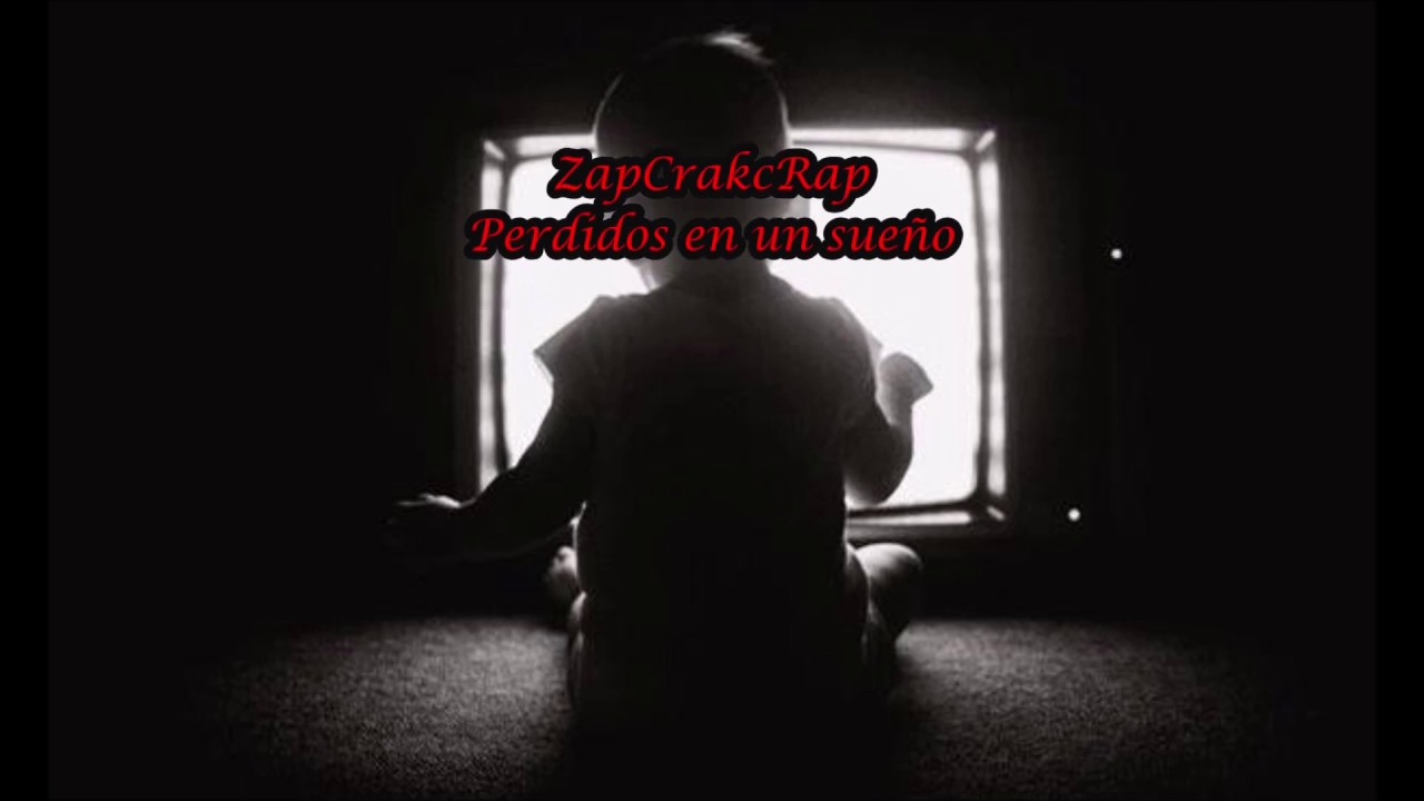 ZapCrackRap - Perdidos en un sue&ntilde;o