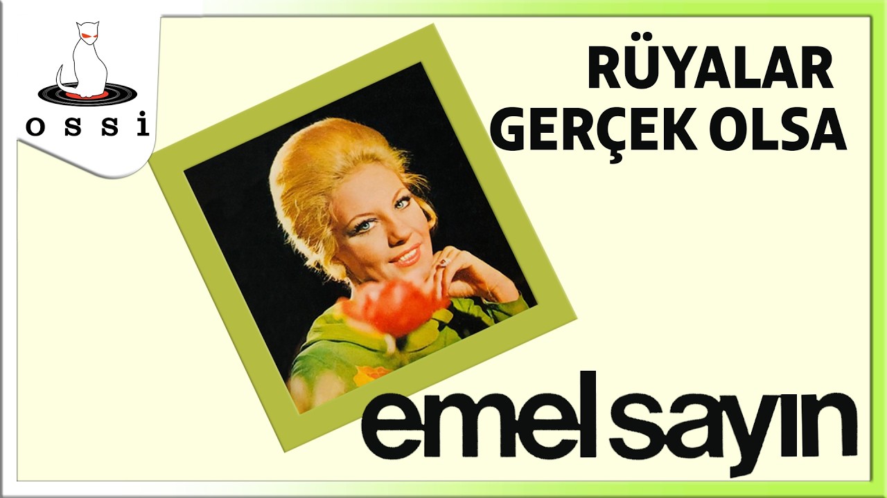 Emel Sayın - Rüyalar Gerçek Olsa (Saner Plak)