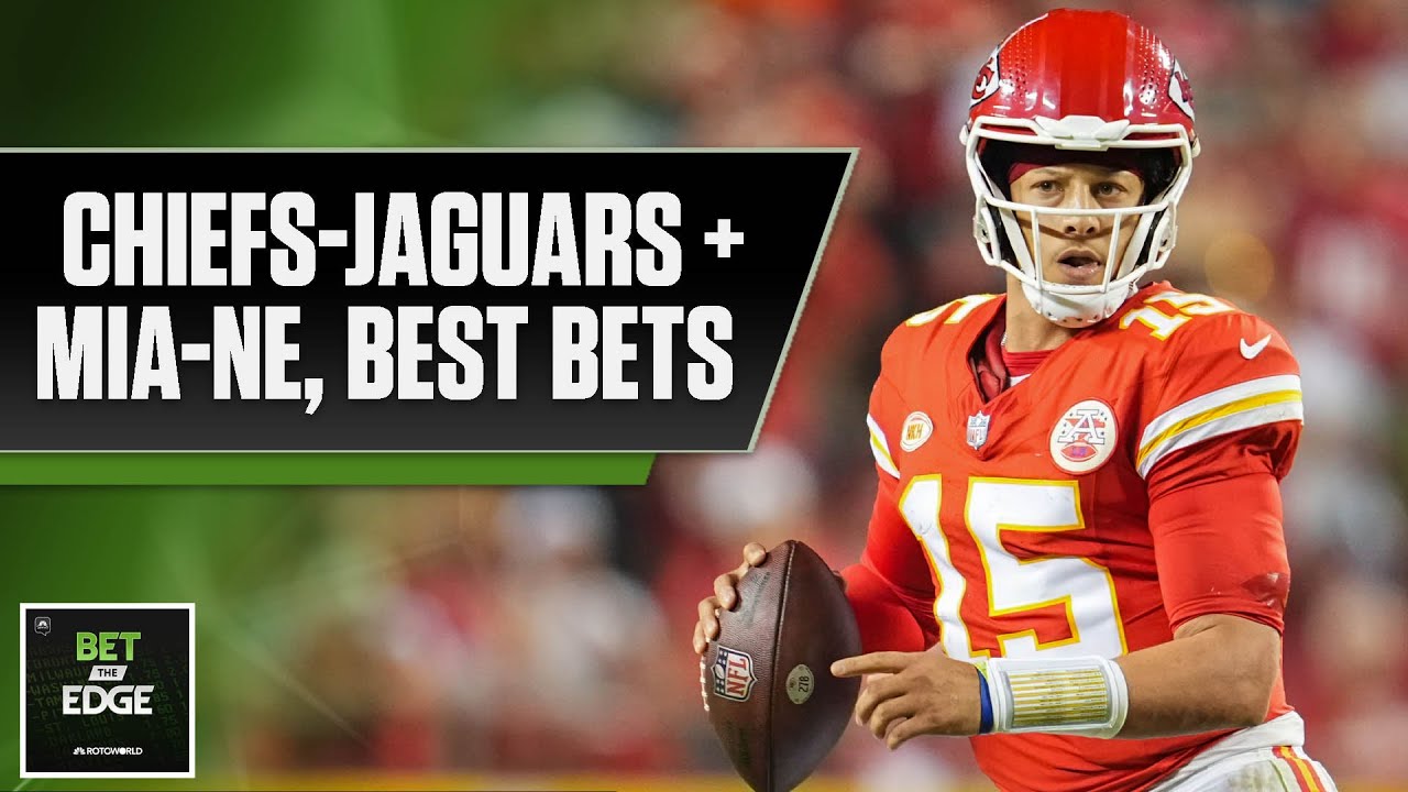 Chiefs-Jaguars, Dolphins-Patriots + Best NFL Week 2 bets | Bet the Edge (9/15/23) | NBC Sports