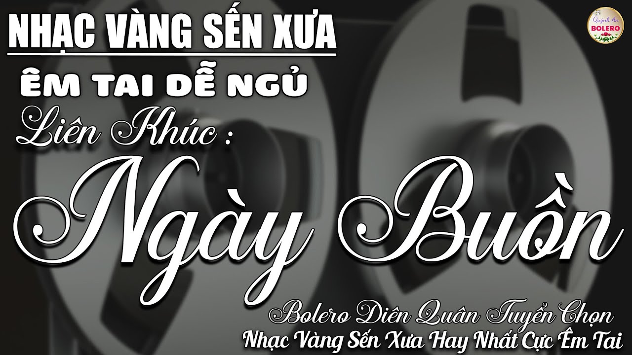 Album Bolero HAY NHẤT HIỆN NAY➤Nhạc Trữ Tình DIỄN QUÂN CỰC ÊM TAI Toàn Bài Hay➤Nhạc Vàng CỰC KỲ HAY
