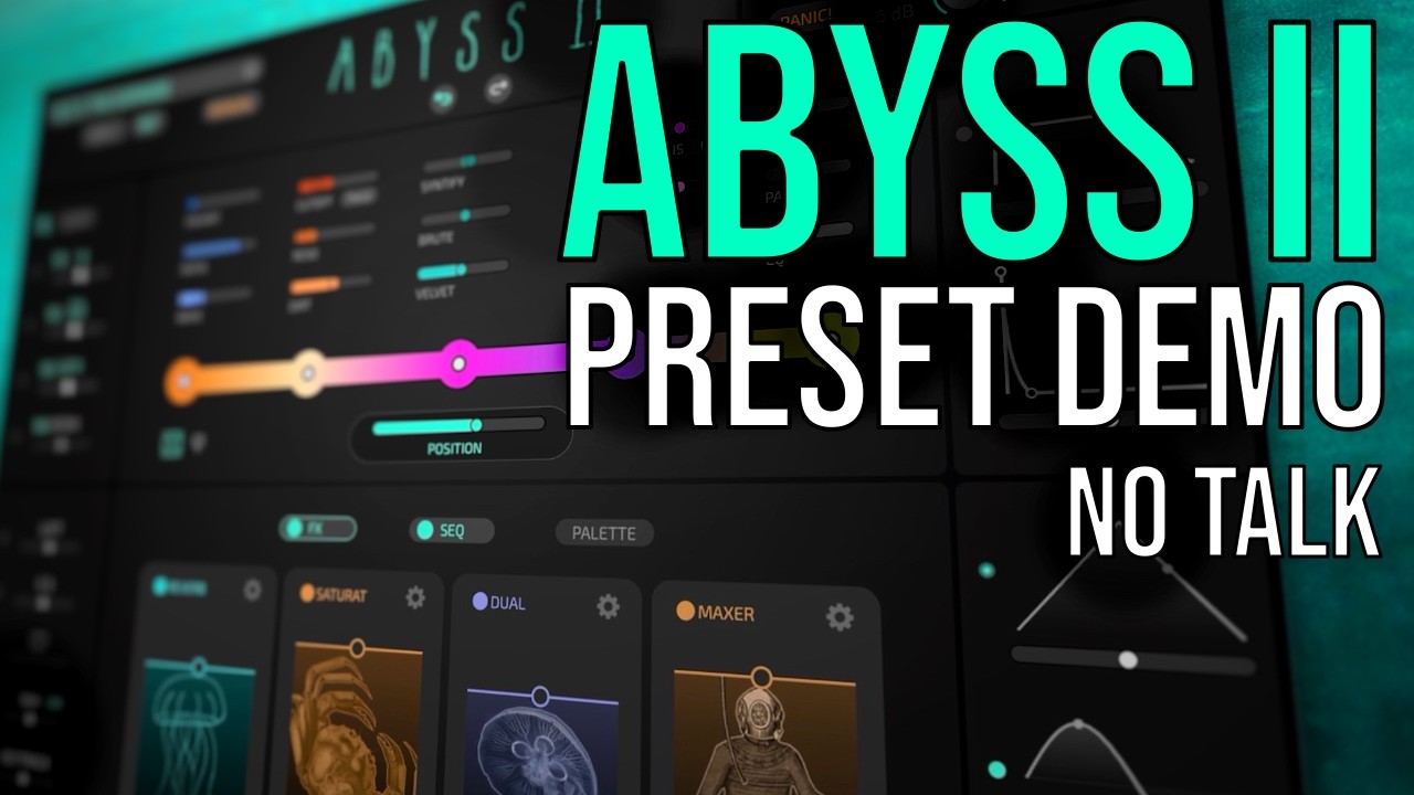 Abyss II: Official Presets Demo