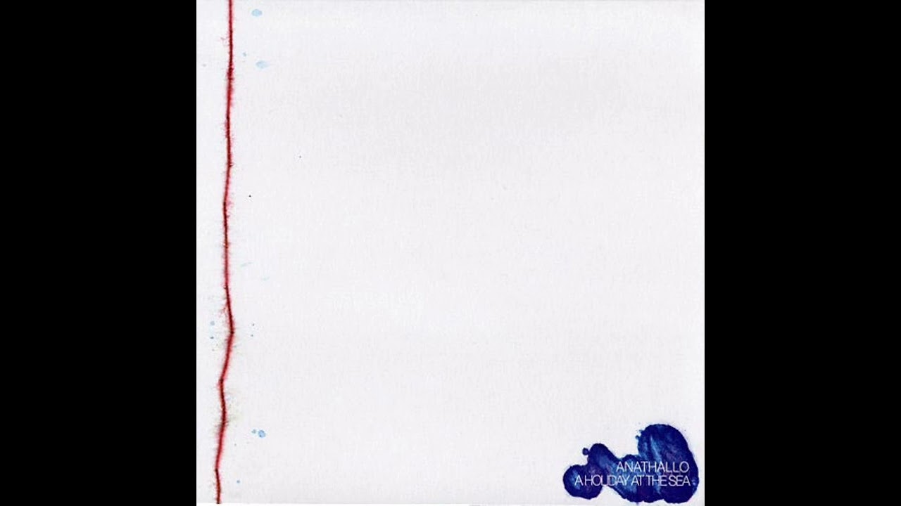 Anathallo - A Holiday At the Sea (2003)