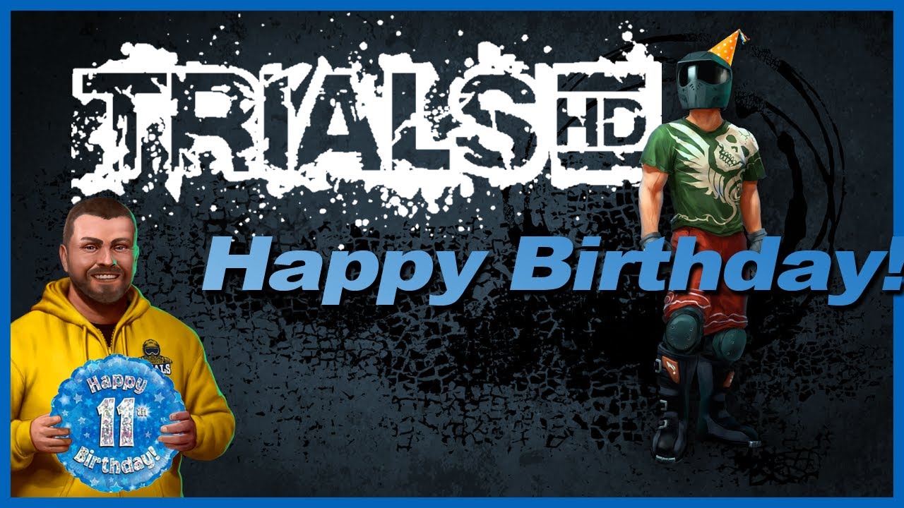 Trials HD Turns 11 - Happy Birthday!