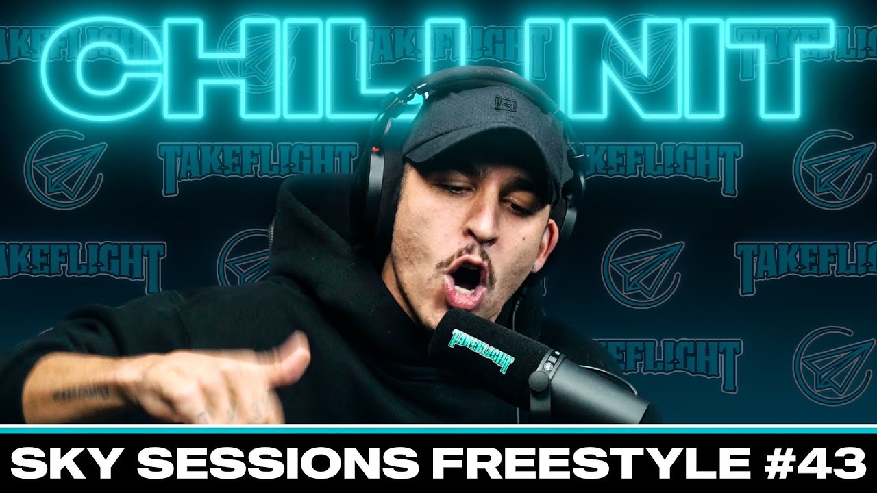 Chillinit | Sky Sessions Freestyle