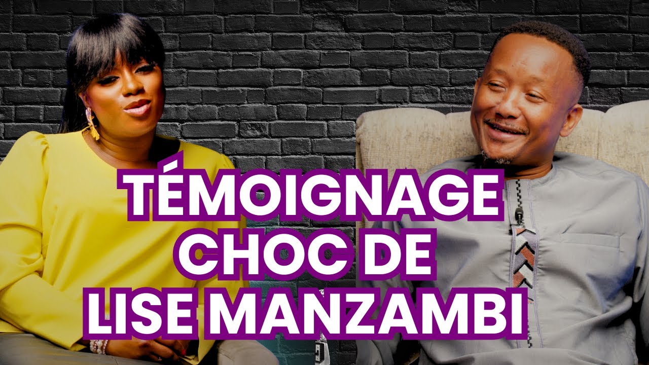 Lise Manzambi T&eacute;moignage choc vol1