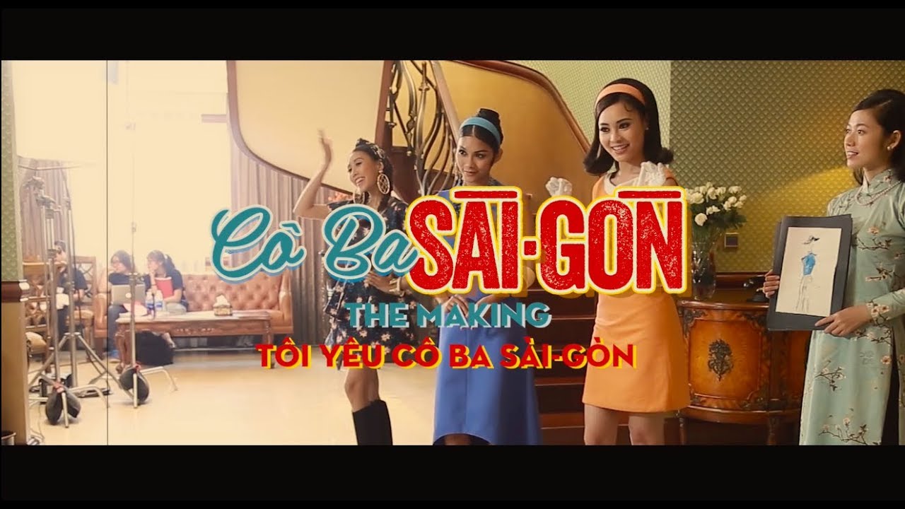 Tôi Yêu Cô Ba Sài Gòn ! | Phim Chiếu Rạp 2017