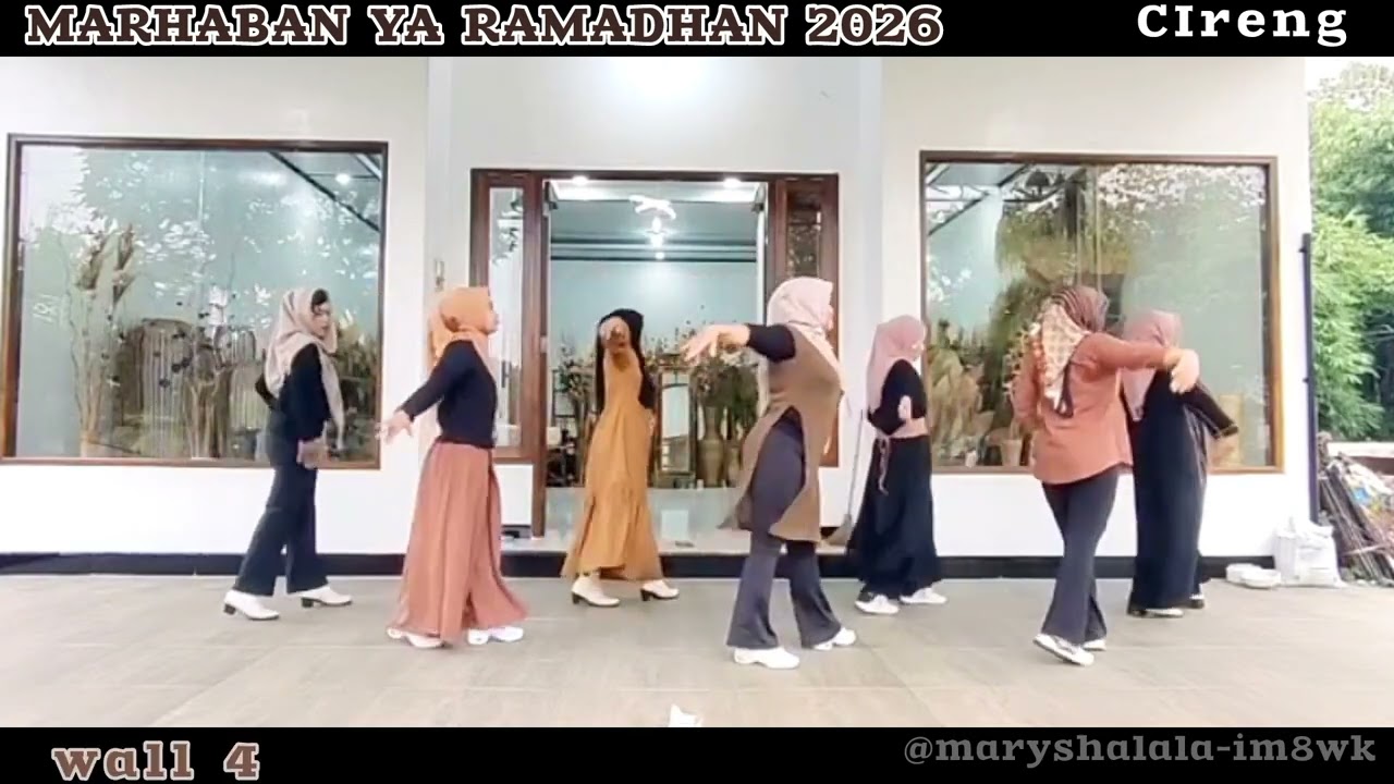 MARHABAN YA RAMADHAN 2026 / Line dance / choreo Rince  MRY & Siti Kha ( all INA) February 2026