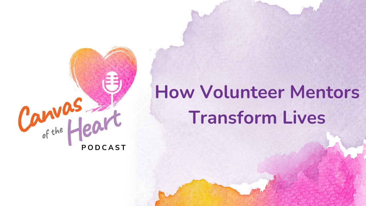 How Volunteer Mentors Transform Lives