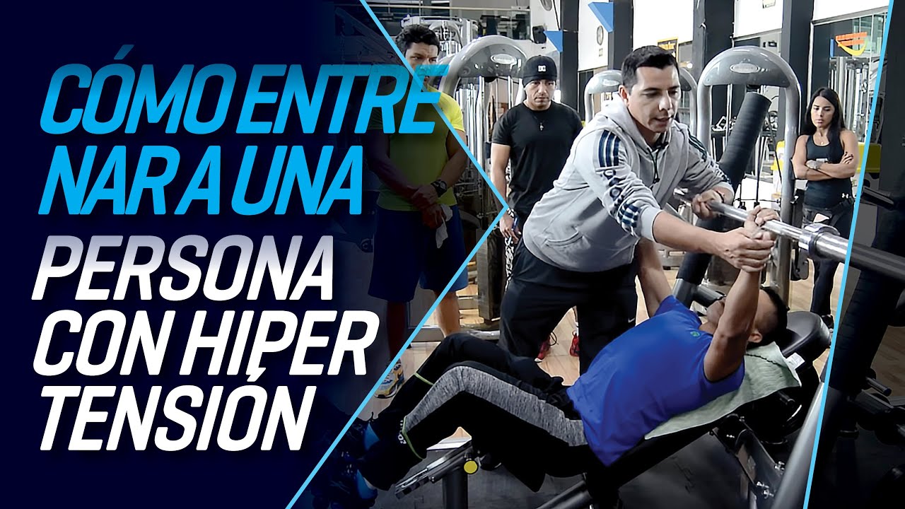 Como entrenar a una persona con hipertensión