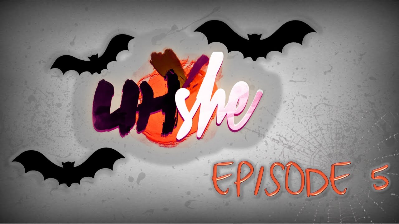 UHshe Episode 6 | With AshleyMariee