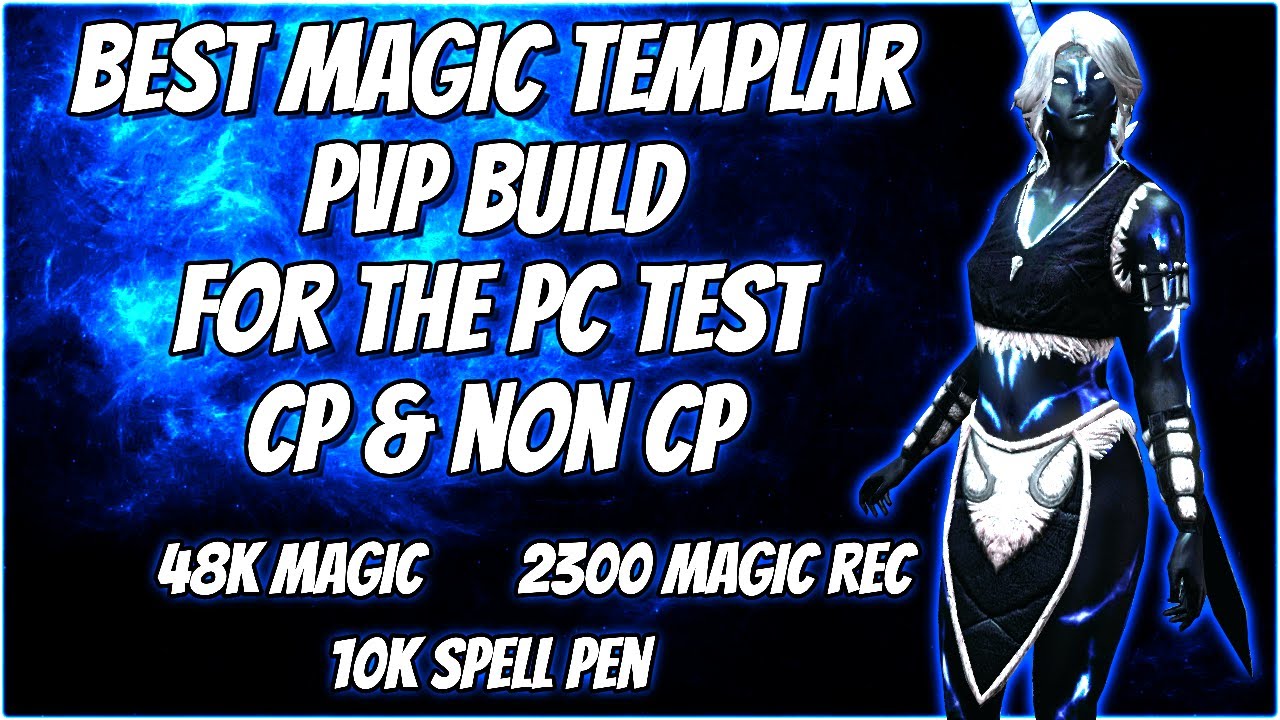 ESO - Best Magic Templar PvP Build for the PC Cyrodiil Test CP & Non CP