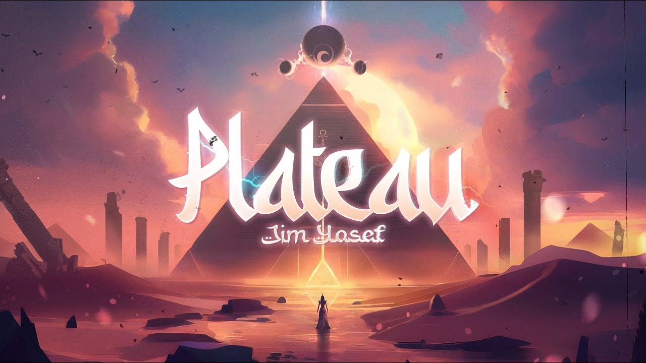 Jim Yosef - Plateau (Lyric Video)