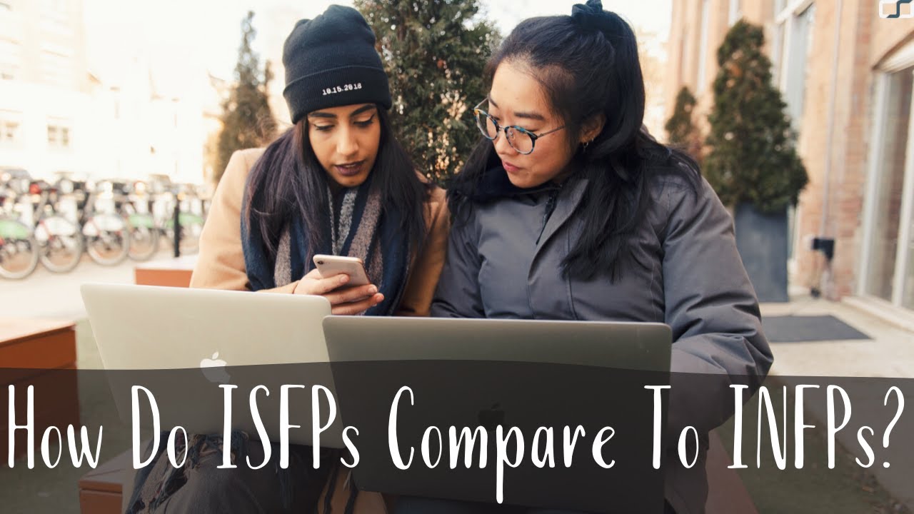 How Do ISFPs (The Druid) Compare To INFPs (The Mystic)? | ISFP Vs. INFP | CS Joseph