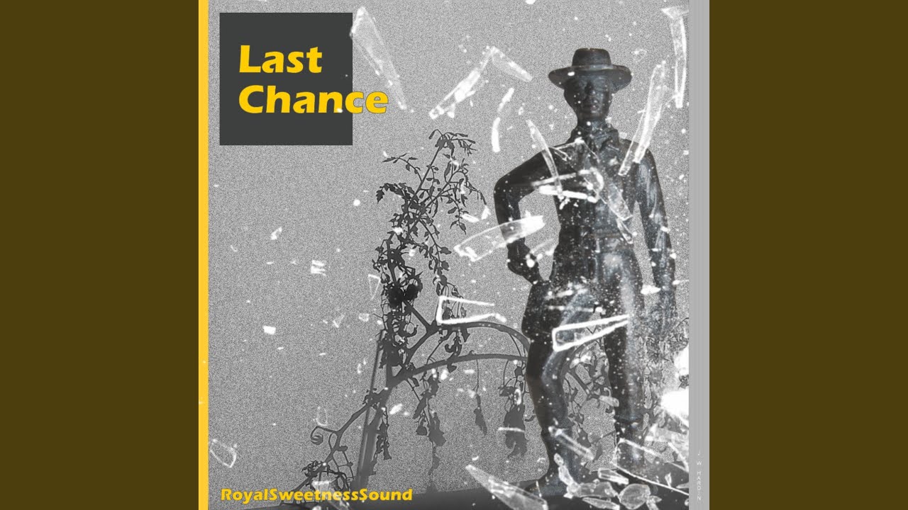 Last Chance