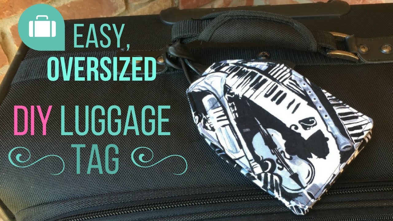 Luxe Luggage Tag DIY Sew